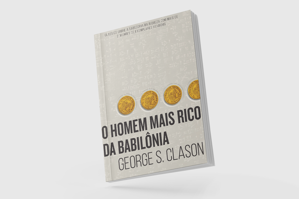 O Homem Mais Rico da Babilônia: Resumo Completo e Lições de Riqueza Atemporais